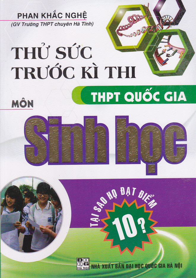 Những kinh nghiệm làm một Đề thi trắc nghiệm môn Sinh học