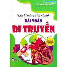 Rèn kỹ năng giải nhanh bài toán di truyển